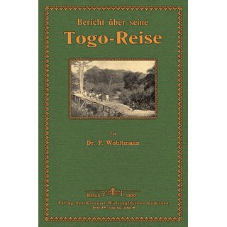 Bericht ber seine Togo-Reise