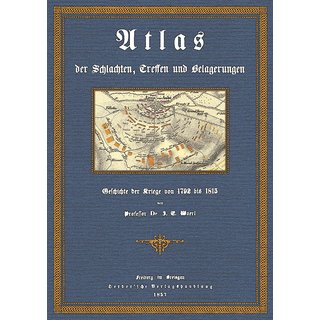 Atlas der Schlachten, Treffen und Belagerungen