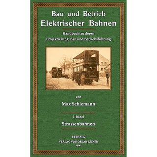 Bau und Betrieb elektrischer Bahnen - 1