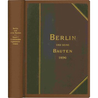 Berlin und seine Bauten - Antiquarisches Exemplar: Band 1