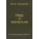 Meyers Reisebcher: Trkei und Griechenland