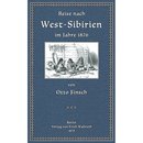 Reise nach West-Sibirien im Jahre 1876
