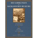 Die Sammlungen des Kaukasischen Museums - 2 - Botanik