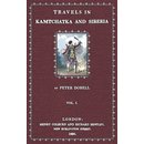 Travels in Kamtchatka and Siberia -  I