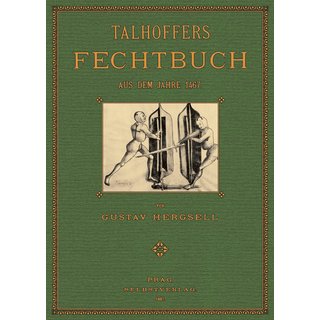 Talhoffers Fechtbuch aus dem Jahre 1467