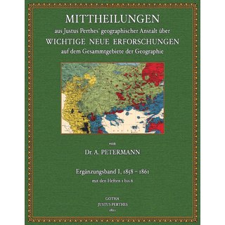 Mittheilungen aus Perthes geographischer Anstalt - Ergnzungsband 1