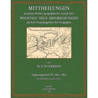 Mittheilungen aus Perthes geographischer Anstalt - Ergnzungsband 3