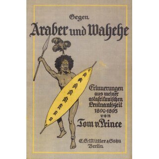 Prince, von: Gegen Araber und Wahehe
