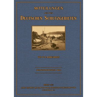 Mitteilungen aus den Deutschen Schutzgebieten, 1913 - 26