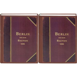 Berlin und seine Bauten - I bis III