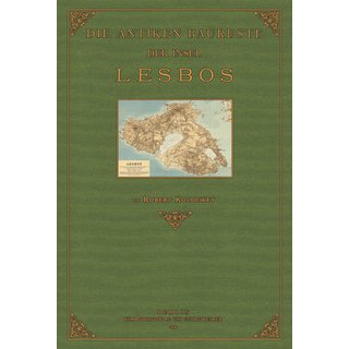 Die Antiken Baureste der Insel Lesbos