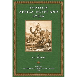 Travels in Africa, Egypt, and Syria