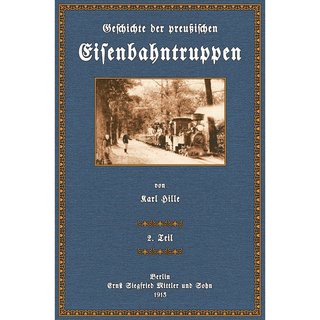 Geschichte der preußischen Eisenbahntruppen - 2
