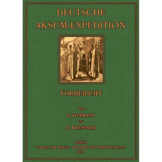 Die Deutsche Aksum Expedition - Vorbericht