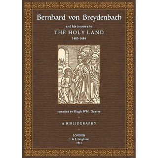 Bernhard von Breydenbach and his Journey