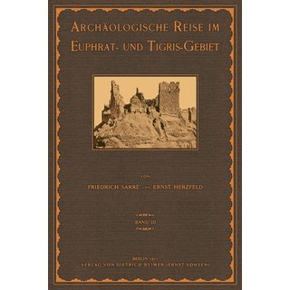 Reise im Euphrat- und Tigris-Gebiet - 3
