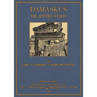 Damaskus, die Antike Stadt