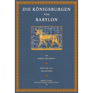 Die Königsburgen von Babylon - Theil 2: Die Hauptburg