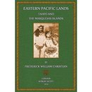 Eastern Pacific Lands - Tahiti and the Marquesas