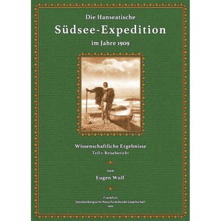 Hanseatische Sdsee-Expedition - Reisebericht