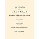 Vorträge über den Kaukasus 1873 - 74