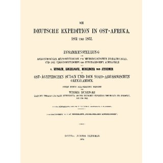 Die deutsche Expedition in Ost-Afrika, 1861 und 1862