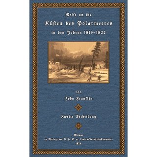 Reise an die Küsten des Polarmeeres 1819-1822 - 2