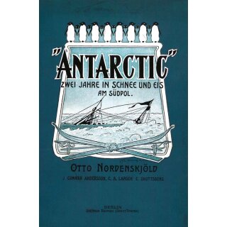 Antarctic Zwei Jahre in Schnee und Eis - Band 1 - 2