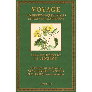Voyage - Botanique - Nova Genera Plantarum - 3
