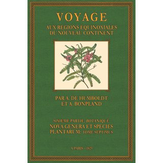 Voyage - Botanique - Nova Genera Plantarum - 7