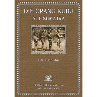Die Orang Kubu auf Sumatra