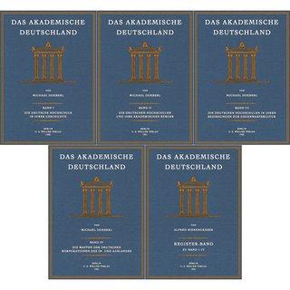 Das Akademische Deutschland - 1 bis 4 und Register