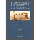 Die Entwicklung der Lokomotive - 1: 1835 - 1880