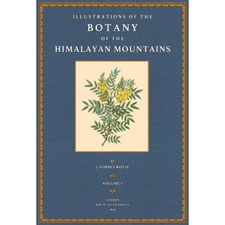 Illustrations of the Botany of the Himalayan Mountains 1: Text
