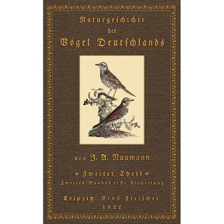 Naturgeschichte der Vögel Deutschlands - 2