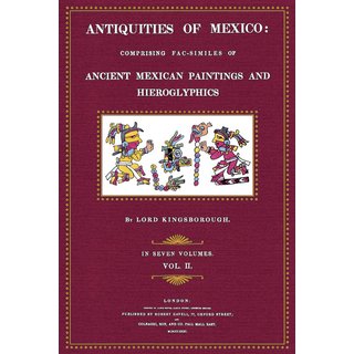 Antiquities of Mexico - 2 - Plates