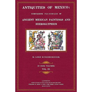Antiquities of Mexico - 9: Text