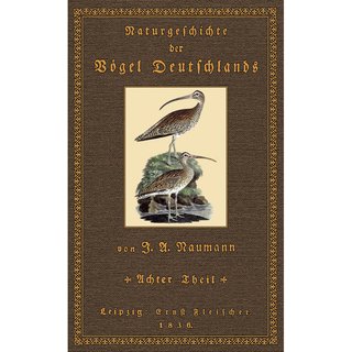 Naturgeschichte der Vögel Deutschlands - 8