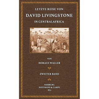 Letzte Reise von David Livingstone - 2