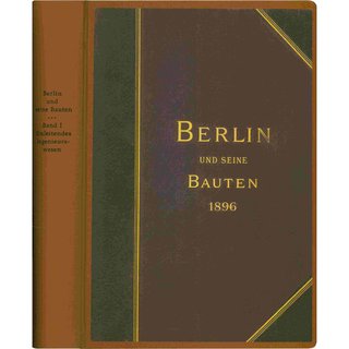 Berlin und seine Bauten - Antiquarisches Exemplar: Band 1
