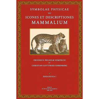 Symbolae Physicae - Zoologica 1: Mammalia