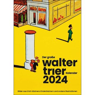 Wandkalender 2024 - Der große WALTER TRIER