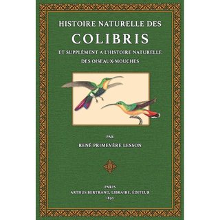 Histoire Naturelle des Colibris