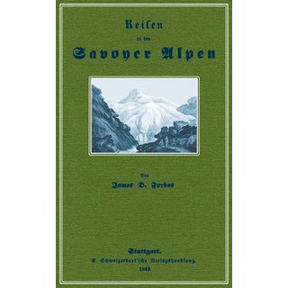 Reisen in den Savoyer Alpen
