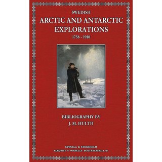 Swedisch Arctic And Antartic Explorations