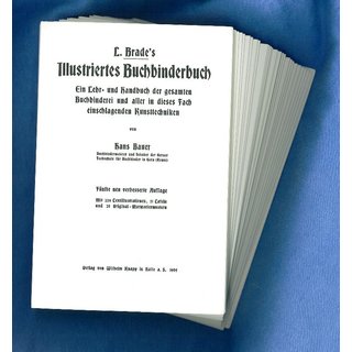 Brades illustriertes Buchbinderbuch - Rohbgen
