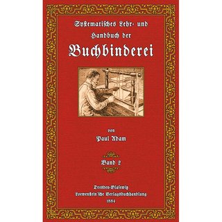Lehr- und Handbuch der Buchbinderei - 2 - gebunden